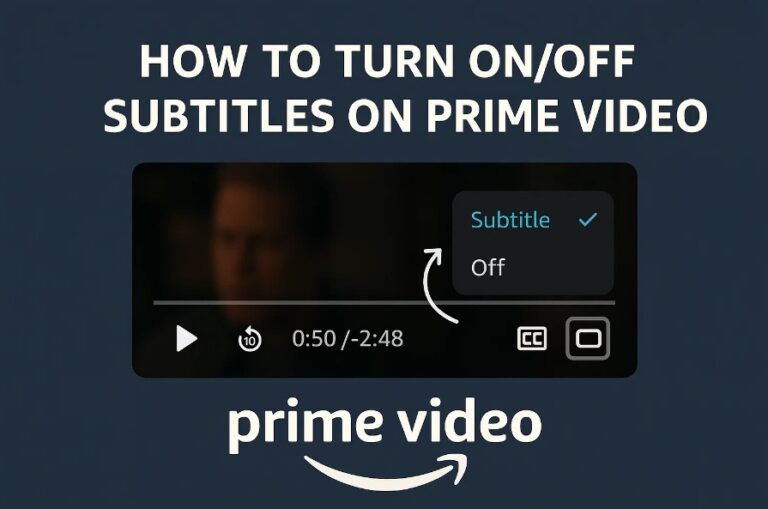 How to Turn On/Off Subtitles on Prime Video